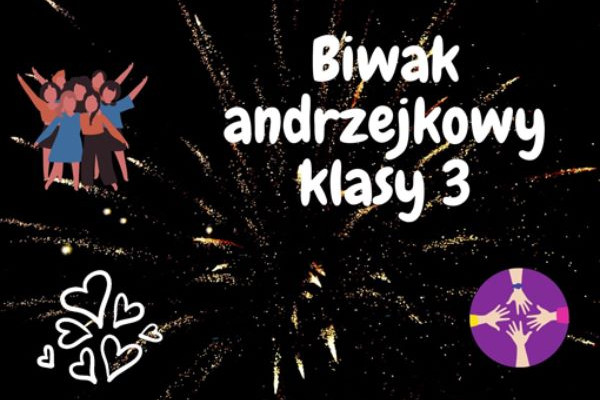 Biwak andrzejkowy klasy 3